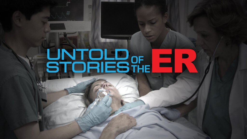 Untold Stories of the ER