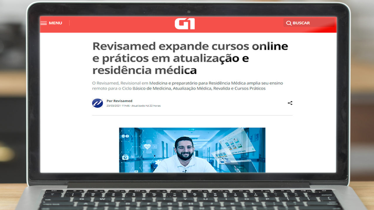 Reportagem do Portal G1 destaca curso Revisamed