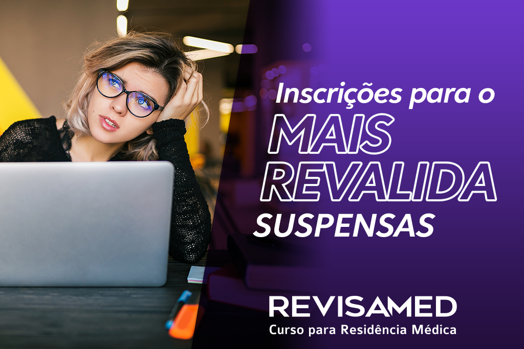 As inscrições para o Mais Revalida estão suspensas por prazo indeterminado. O anúncio foi feito pelo ICESPE, instituto que divulgou edital para revalidar de diplomas de médicos formados em  instituições estrangeiras.